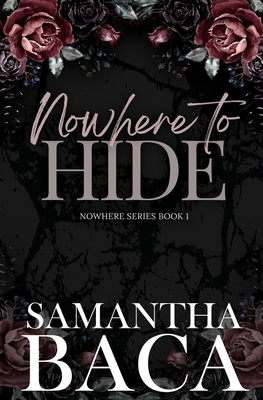 Nowhere to Hide: Special Edition 1963930754 Book Cover