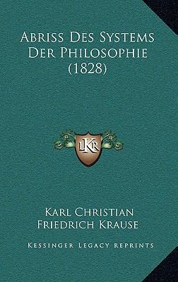 Abriss Des Systems Der Philosophie (1828) [German] 1167746279 Book Cover