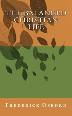 The Balanced Christian Life 1979612293 Book Cover