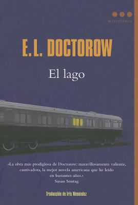 El Lago [Spanish] 8493864404 Book Cover