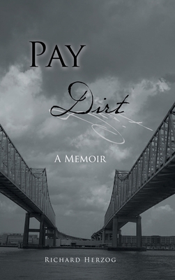 Pay Dirt 163692400X Book Cover