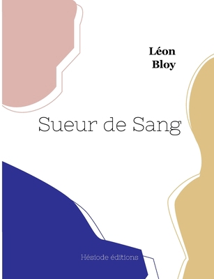 Sueur de Sang [French] 2493135849 Book Cover