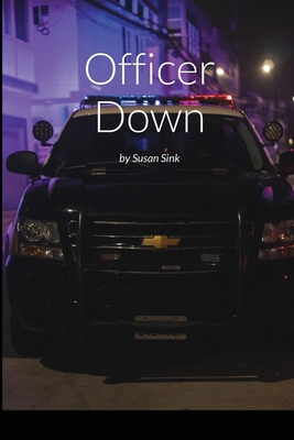 Officer Down 1794884076 Book Cover