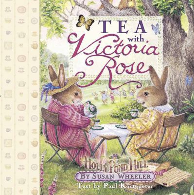 Tea with Victoria Rose 0736905111 Book Cover