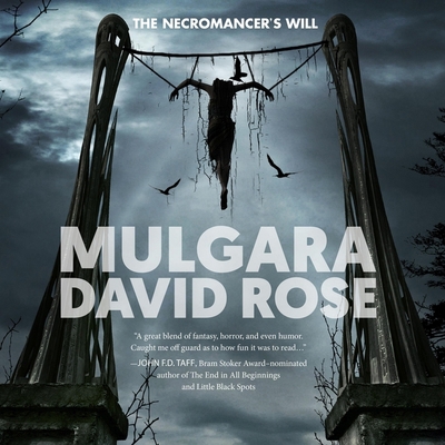 Mulgara: The Necromancer's Will 1665124393 Book Cover