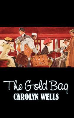 The Gold Bag Jam by Carolyn Wells, Fiction, Act... 1463895488 Book Cover