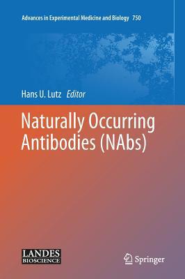 Naturally Occurring Antibodies (Nabs) 1461434602 Book Cover