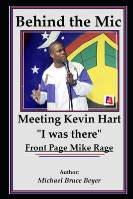 Behind the Laughter: Meeting Kevin Hart: "I was... B0DQS9VJZ8 Book Cover