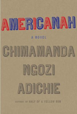 Americanah 0307397912 Book Cover