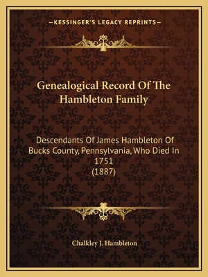 Genealogical Record Of The Hambleton Family: De... 1165371243 Book Cover