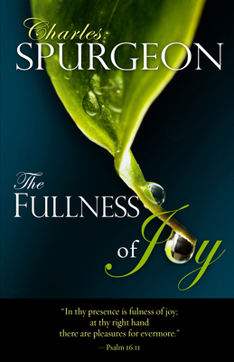 The Fullness of Joy 0883684128 Book Cover