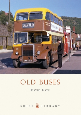 Old Buses (Shire Library) 0747806500 Book Cover