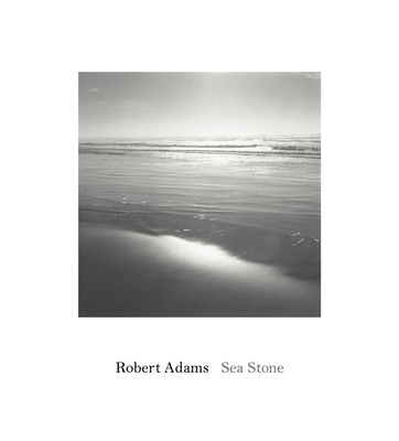 Robert Adams: Sea Stone 1881337162 Book Cover