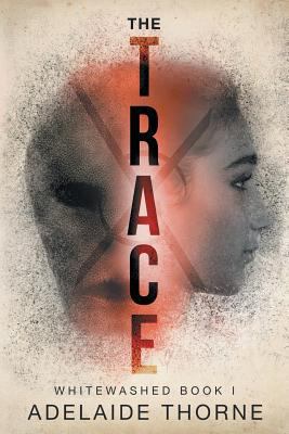 The Trace 1622535111 Book Cover
