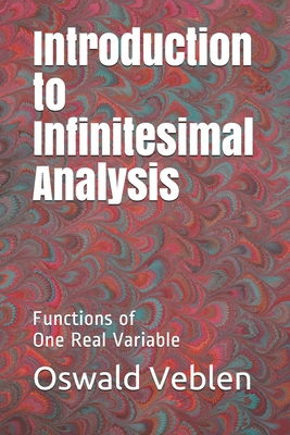 Introduction to Infinitesimal Analysis: Functio... 1659154324 Book Cover