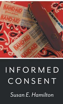 Informed Consent 1635345286 Book Cover