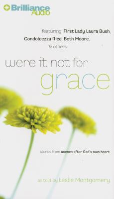 Were It Not for Grace: Stories from Women After... 1469291983 Book Cover