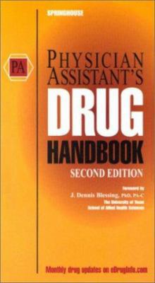 Physician Assistant's Drug Handbook 1582550786 Book Cover