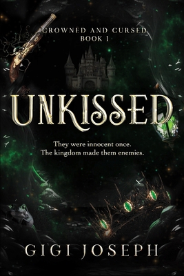 Unkissed B0H72LNB36 Book Cover