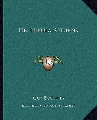 Dr. Nikola Returns 1162660384 Book Cover