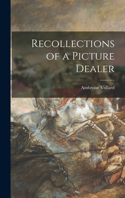 Recollections of a Picture Dealer 1014371031 Book Cover