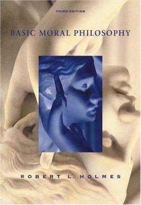Basic Moral Philosophy 0534584772 Book Cover