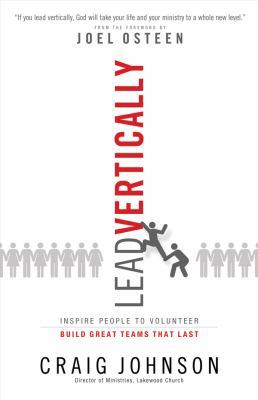 Lead Vertically: Inspire People to Volunteer an... 0830752153 Book Cover