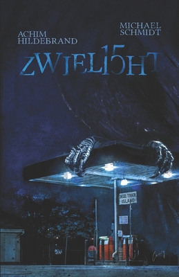 Zwielicht 15 [German] B08QW8HW7Z Book Cover