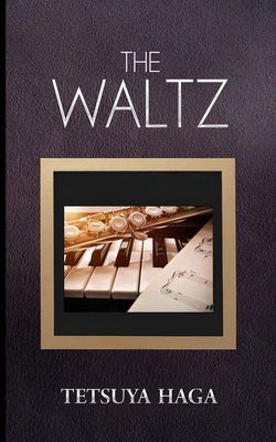 The Waltz B0DLWS3CC8 Book Cover