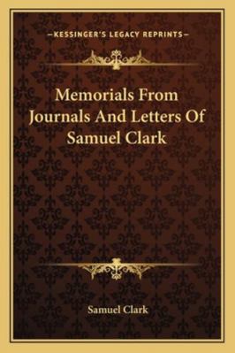 Memorials From Journals And Letters Of Samuel C... 1163243957 Book Cover