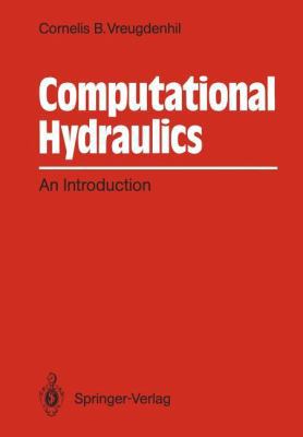 Computational Hydraulics: An Introduction 3540506063 Book Cover