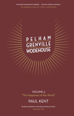 Pelham Grenville Wodehouse - Volume 3: The Happ... 1911673009 Book Cover