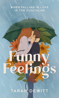 Funny Feelings: A swoony friends-to-lovers rom-... 0349438943 Book Cover