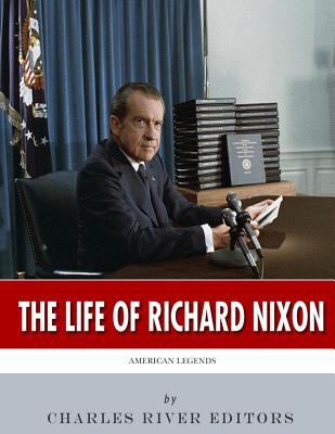 American Legends: The Life of Richard Nixon 1986503666 Book Cover