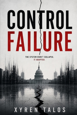 Control Failure B0GZJM6Y89 Book Cover