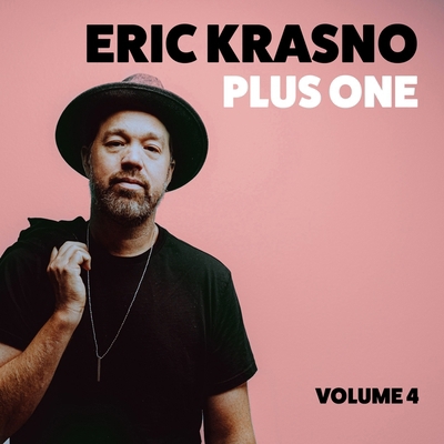Eric Krasno Plus One, Vol. 4 B0CS5ZNS8T Book Cover