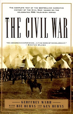 The Civil War: The Complete Text of the Bestsel... 0679755438 Book Cover