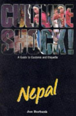 Culture Shock! Nepal : A Guide to Customs and E... 1857330250 Book Cover