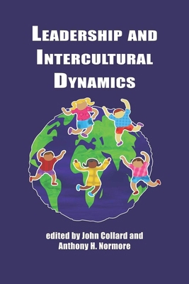 Leadership and Intercultural Dynamics 1607520060 Book Cover
