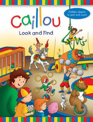 Caillou Look and Find 2894508069 Book Cover