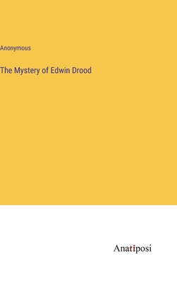 The Mystery of Edwin Drood 3382115271 Book Cover