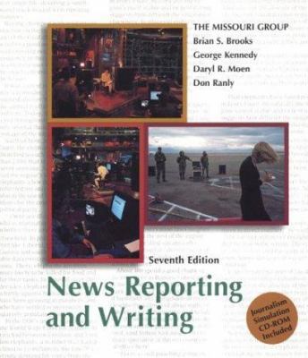 News Reporting and Writing, 7th Edition & Journ... 0312396988 Book Cover