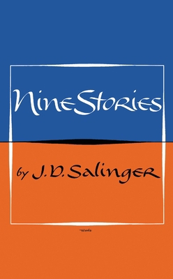 Nine Stories 0316769509 Book Cover