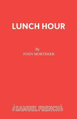 Lunch Hour 057302149X Book Cover