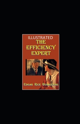 The Efficiency Expert Illustrated B0955DKNFZ Book Cover