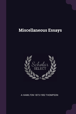 Miscellaneous Essays 1378632273 Book Cover