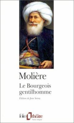 Bourgeois Gentilhomme [French] 2070400816 Book Cover