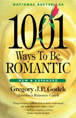 1001 Ways to Be Romantic 1883518059 Book Cover