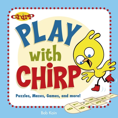 Play with Chirp 2895791139 Book Cover