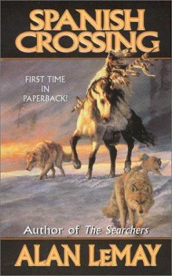 Spanish Crossing 0843948132 Book Cover